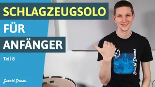 Schlagzeugsolo für Anfänger Teil 8 / Beginner Drum Solo 2021 - Gerald Drums