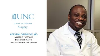 UNC Surgery Profiles: Adeyemi "Yemi" Ogunleye, MD (No Higher Calling Than Treating Sick Patients)