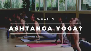 What is Ashtanga Yoga?