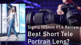 Sigma 105mm F1 4 Review on the EOS R5: Best Short Tele Portrait? (Vs RF 85mm)