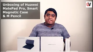 Unboxing HUAWEI'S MatePad Pro, Smart Magnetic Keyboard and the M Pencil in UAE