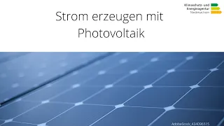 Strom erzeugen mit Photovoltaik