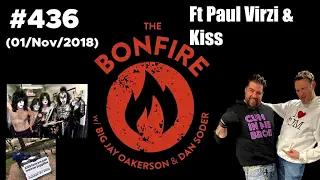 The Bonfire #436 Ft KISS (01 Nov 2018)