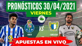 ✅⚽PRONÓSTICOS PARA HOY 30/04/2021 | PRONÓSTICOS DEPORTIVOS GRATIS DE FÚTBOL PARA EL DÍA VIERNES