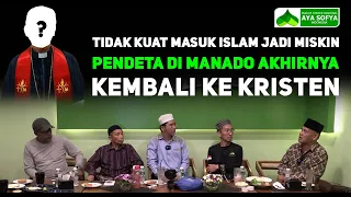 Tidak Kuat Masuk Islam Jadi Miskin, Pendeta Di Manado Akhirnya Kembali Ke Kristen