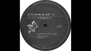 G flame & mr G - Lightz (G's Out Dub)