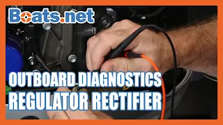 How to Test a Regulator Rectifier on an Outboard  | Outboard Regulator Rectifier Test | Boats.net