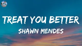 Shawn Mendes Treat You Better (Lyrics) One Direction Night Changes Ed Sheeran Photograph (Mix)