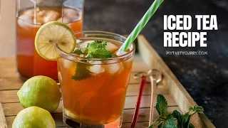 How to make Iced Tea - Basic Iced Tea Recipe -  Easy Summer Drink Non Alcoholic