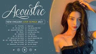 New English Acoustic Cover Love Songs 2021 Playlist - Ballad Acoustic Guitar Cover Of Popular Songs