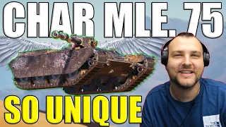 Char Mle. 75: The Most Unique Light Tank! | World of Tanks