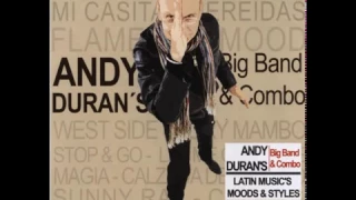 Andy Duran's Big Band & Combo - West Side Story Mambo