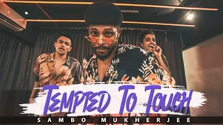 Tempted To Touch - Zaeden (feat. Rupee) | Sambo Mukherjee | Souls On Fire 3