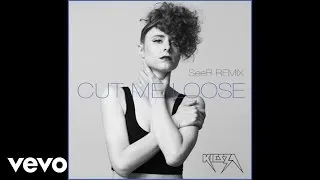 Kiesza - Cut Me Loose (SeeB Remix) [Official Audio]