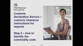 Customs clearance instructions for imports – Step 2 – how to identify the commodity code