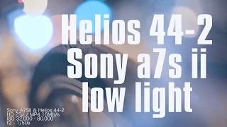 Sony a7s ii | Helios 44-2 low light test | Iso 80.000