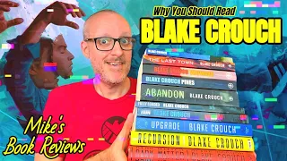 Why You Should Read: Blake Crouch