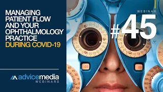 Managing Patient Flow and Your Ophthalmology Practice During COVID-19 | MyAdvice