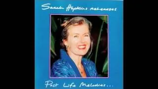 Past Life Melodies : Teaching CD by Composer Sarah Hopkins