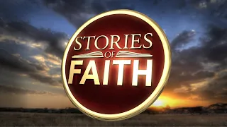 Stories of Faith #07- Mysterious Man Saves the Day