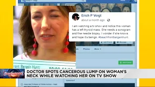 Doctor notices cancerous lump on woman's neck while watching HGTV