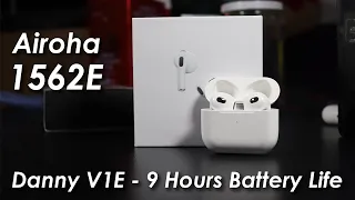 AirPods 3 Clone! Danny V1E Airoha 1562E with iCloud Connect & Spatial Audio! 9 hours of Battery Life