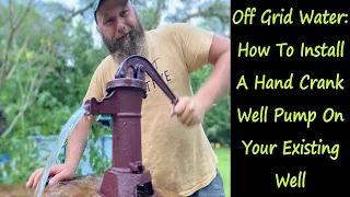 How To Install An Off-grid Well Pump On Your Existing Well