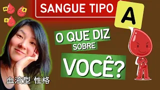 🅰 Personalidades do Tipo Sanguíneo: TIPO A (Ketsuekigata seikaku)