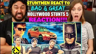 STUNTMEN React To Bad & Great HOLLYWOOD STUNTS 5 - REACTION!!!
