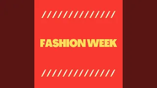 Fashion Week (Remix)