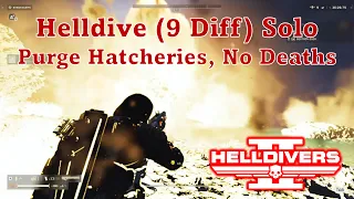 Solo Helldive Max 9 Difficulty (No Deaths) | Purge Hatcheries (Terminids) | HELLDIVERS 2