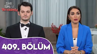 Zuhal Topal'la Yemekteyiz 409. Bölüm