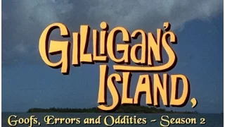 Gilligan's Island - Goofs, Errors, and Oddities Season 2