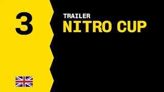 Nitro Cup #3 | English Trailer
