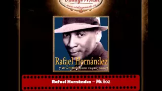 Rafael Hernández – Muñoz