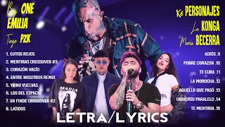 Ke Personajes, Maria Becerra, Big One, Tiago Pzk, La Konga Tendencia 2023 Mejores Canciones (Letra)