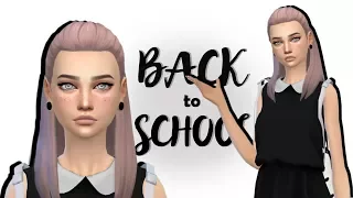 The Sims 4 Создание персонажа | Школьница | BACK TO SCHOOL