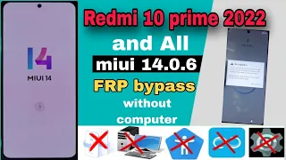 Redmi 10 prime and all miui 14.0.6 frp bypass with out computer | second space not show