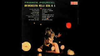 Franck Pourcel E La Sua Grande Orchestra - Un' Orchestra Nella Sera N. 5