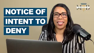 USCIS Wants To Deny Your Case. 5 Tips For Notice of Intent To Deny.