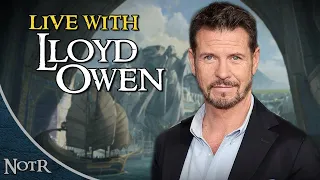 LIVE with Lloyd Owen (Elendil in The Rings of Power)