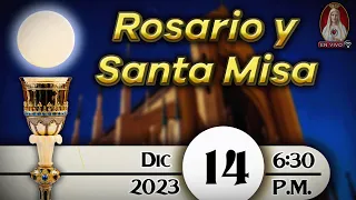 ⛪ Rosario y Santa Misa ⚜ Jueves 14 de diciembre 6:30 p.m. | Caballeros de la Virgen