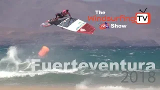 The Official Windsurfing.TV – PWA – Fuerteventura Show – 2018