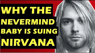Nirvana  Why The Baby Is Suing The Band & The Story Over the Nevermind Cover (Spencer Elden)