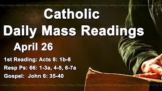 Catholic Reading for Today I Wednesday April 26 2023 I Catholic Daily Mass Readings