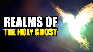 Realms Of The Holy Ghost