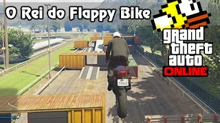 GTA V Online: Fúria em Duas Rodas #18 - O Rei do Flappy Bike