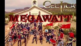 CELTICA - Pipes Rock: Megawatt (Official Video)