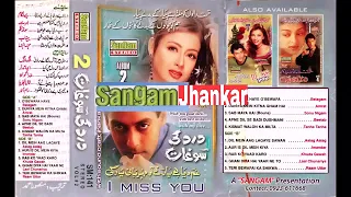 Dard Ki Saugat i Miss You - Side A Volume - 2 ((Sangam Jhankar)) Sangam Craft Jhankar