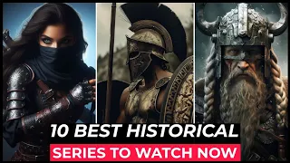 Top 10 Best Historical Web Series On Netflix, Amazon Prime, HBO MAX | Best Historical Dramas 2024